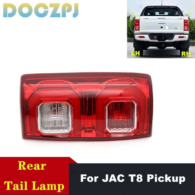 

1 шт. задний бампер автомобиля задний фонарь для JAC T8 Pickup 4133100P306A 4133200P306A задний фонарь в сборе