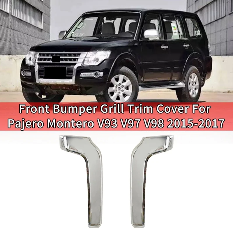 Car Front Bumper Grill Chrome Trim Molding Decorative Cover For Mitsubishi Pajero Montero V93 V97 V98 2015-2017