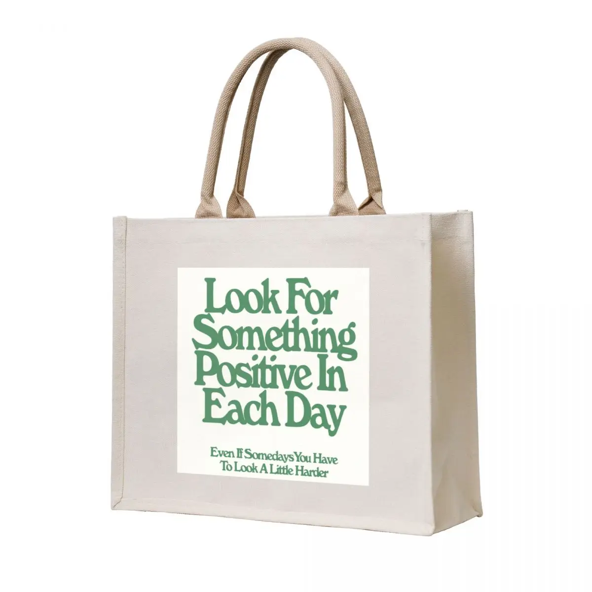 

Look For Something Positive Poster Tote Bag Customizable tote bag great bag Beach