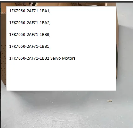 

1FK7060-2AF71-1BA1, 1FK7060-2AF71-1BA2, 1FK7060-2AF71-1BB0, 1FK7060-2AF71-1BB1, 1FK7060-2AF71-1BB2 Servo Motors