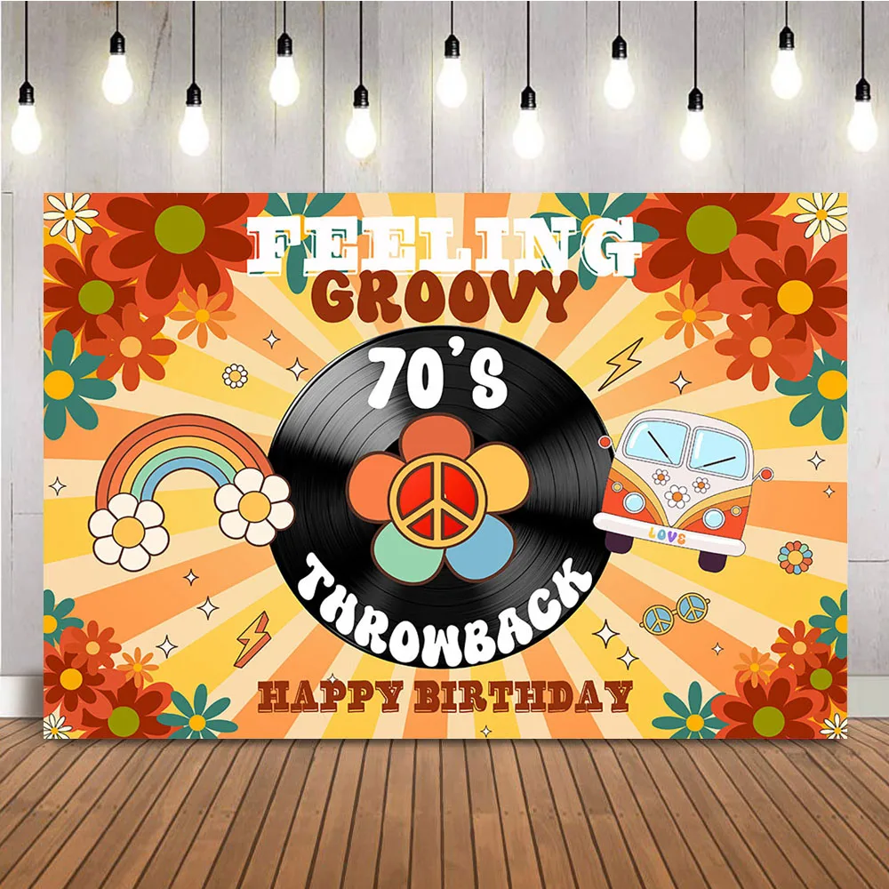 Throwback to the 70's Backdrop Feeling Groovy Photo Background Retro Groovy Birthday Party Decoration Banner for Kids Child