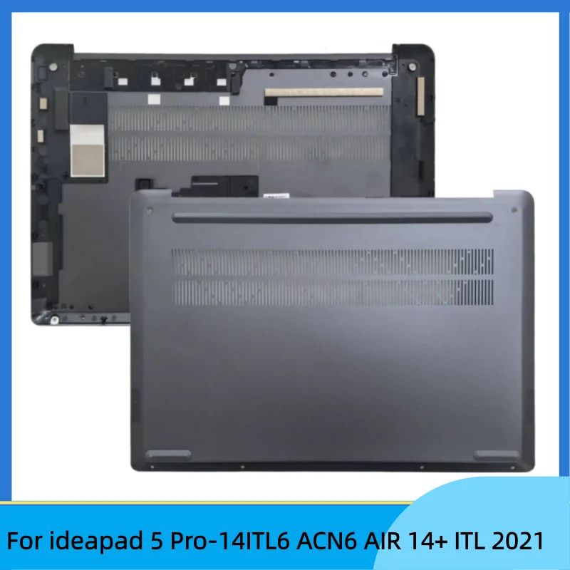 New For ideapad 5 Pro-14ITL6 ACN6 AIR 14+ ITL 2021 Bottom Base Cover Lower Case D shell Gray