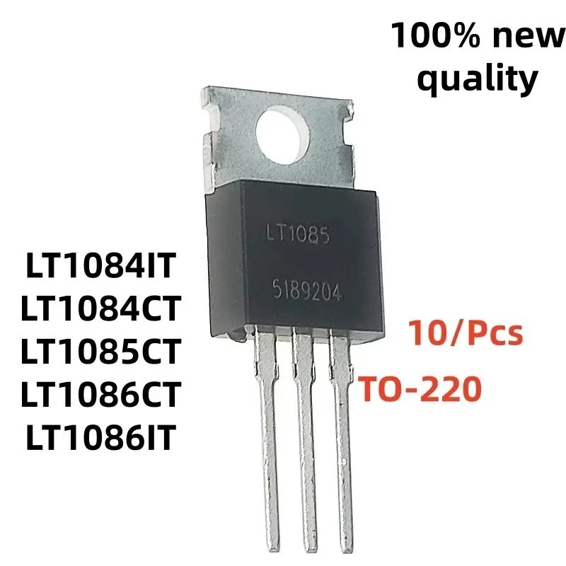 10/Pcs LT1085 LT1086IT LT1086 LT1086CT Linear Voltage Regulator TO-220 LT1084CT LT1084IT LT1084 LT1085CT in stock