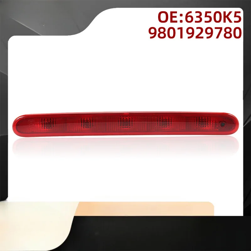 6350K5 9801929780 Подходит C2 206 207 Третий стоп-сигнал с высоким креплением стоп-сигнала 6350K5 9801929780 Подходит C2 206 207 Третий стоп-сигнал с высоким креплением стоп-сигнала