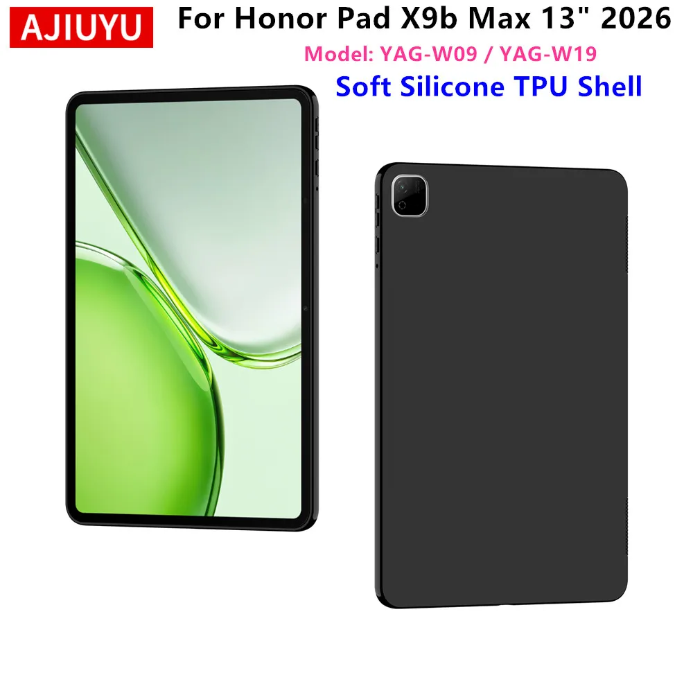 AJIUYU Weiche Hülle für Honor Pad X9b Max 13 Zoll 2026 YAG-W09 W19 Silikonhülle für HONOR Pad X9b Max Tablet TPU Hülle 13''