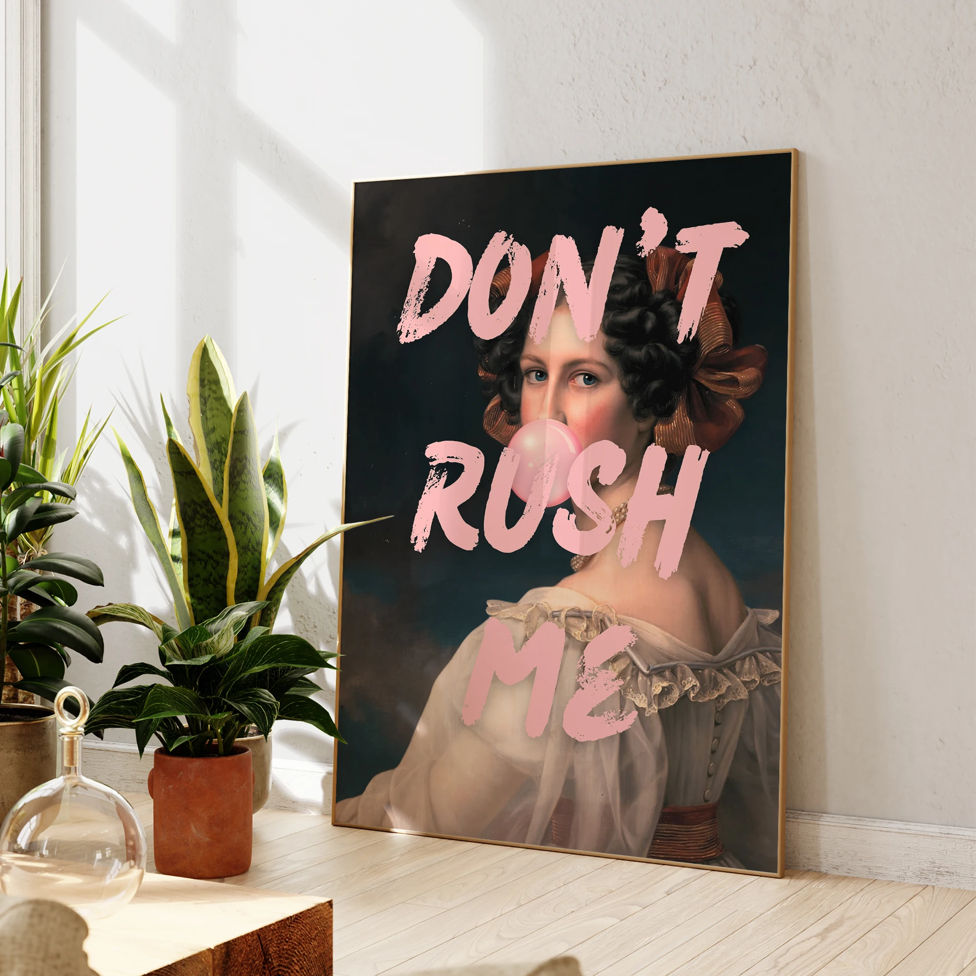 Modern Retrato Vintage Don\'t Rosh Me Creativo Wall Art Prints Canvas Painting Poster Picture For Living Room Home Decor