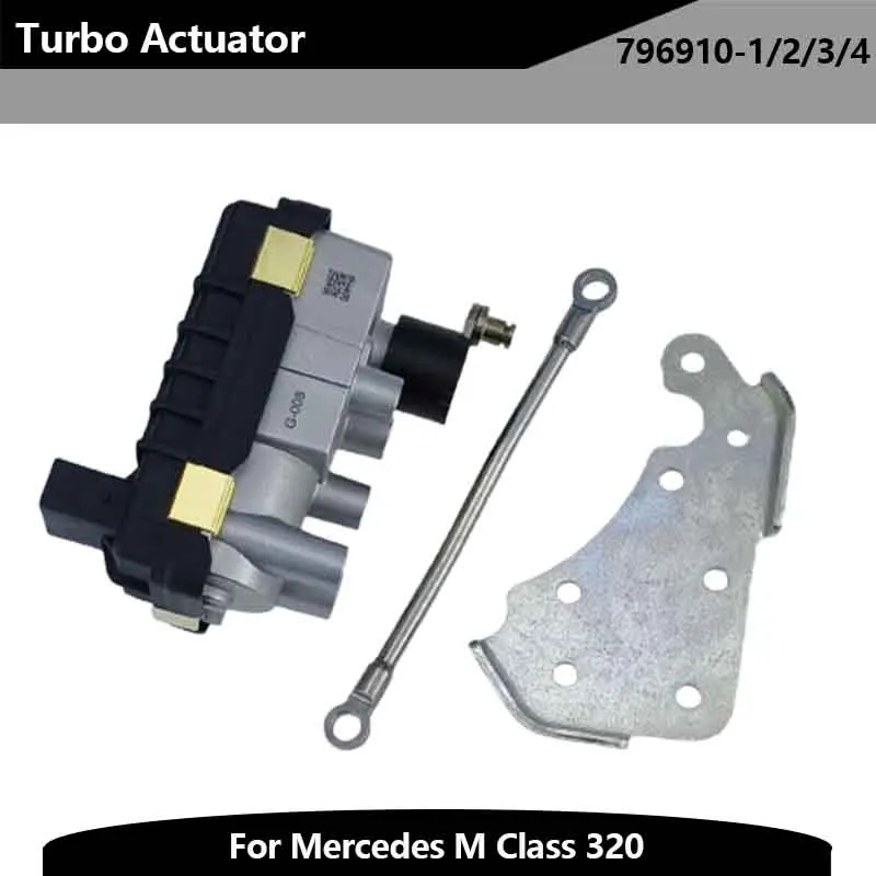 

G-008 796910-1/2/3/4 Turbo Actuator 6NW009660-02 781751 For Mercedes Benz M Class 320