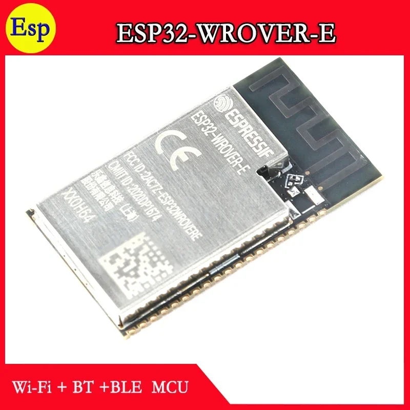 ESP32-WROVER-E 4M 8M 16M N4 N8 N16 8MB PSRAM  ESP32 WROVER E Espressif ESP32 PCB Antenna Dual Core Wi Fi&Bluetooth Module