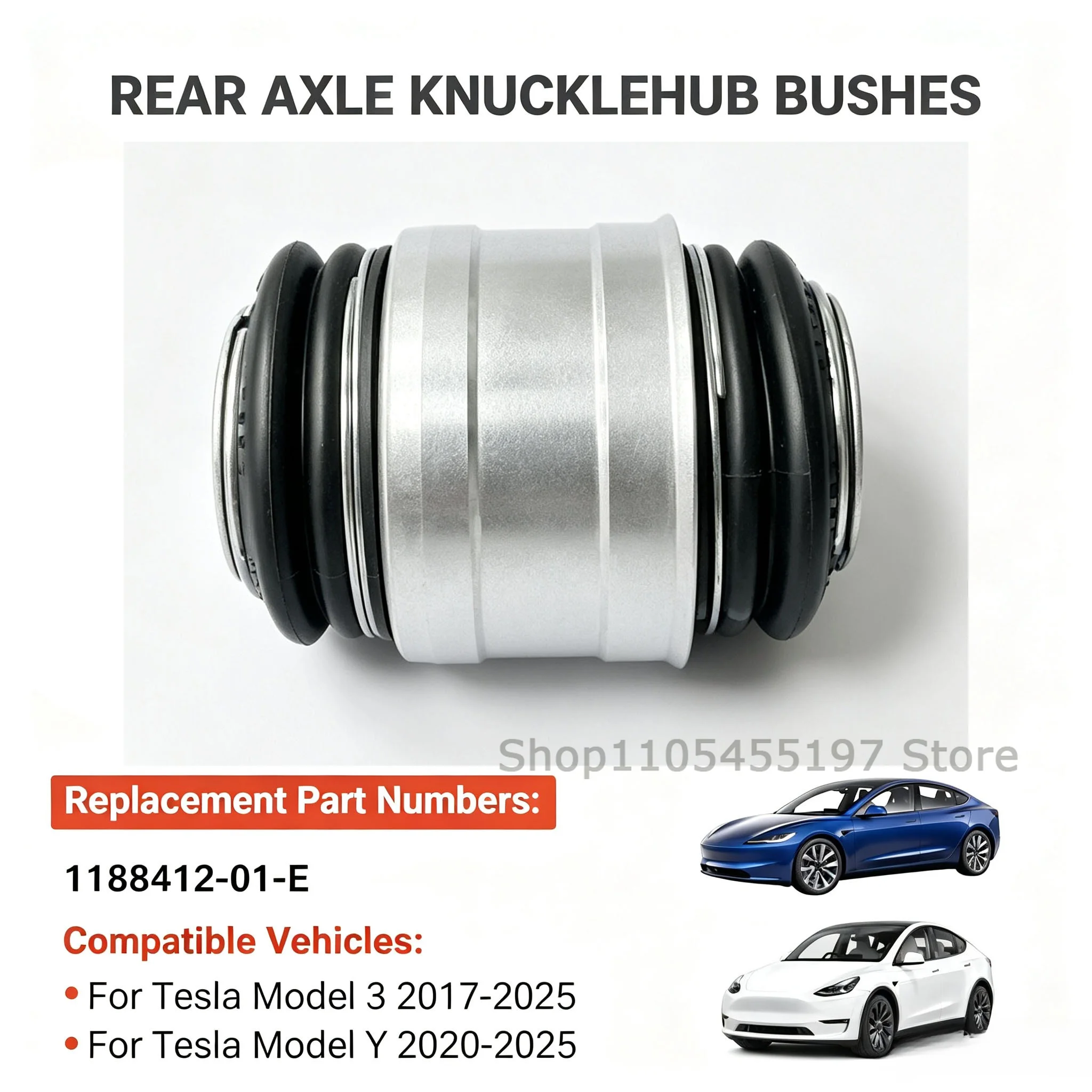 NEW Rear Steering Knuckle Bushing 1188412‑01‑E Sleeve Rubber Silent Blocks For Tesla Model 3 Y 2017‑2023 Suspension Tuning Parts