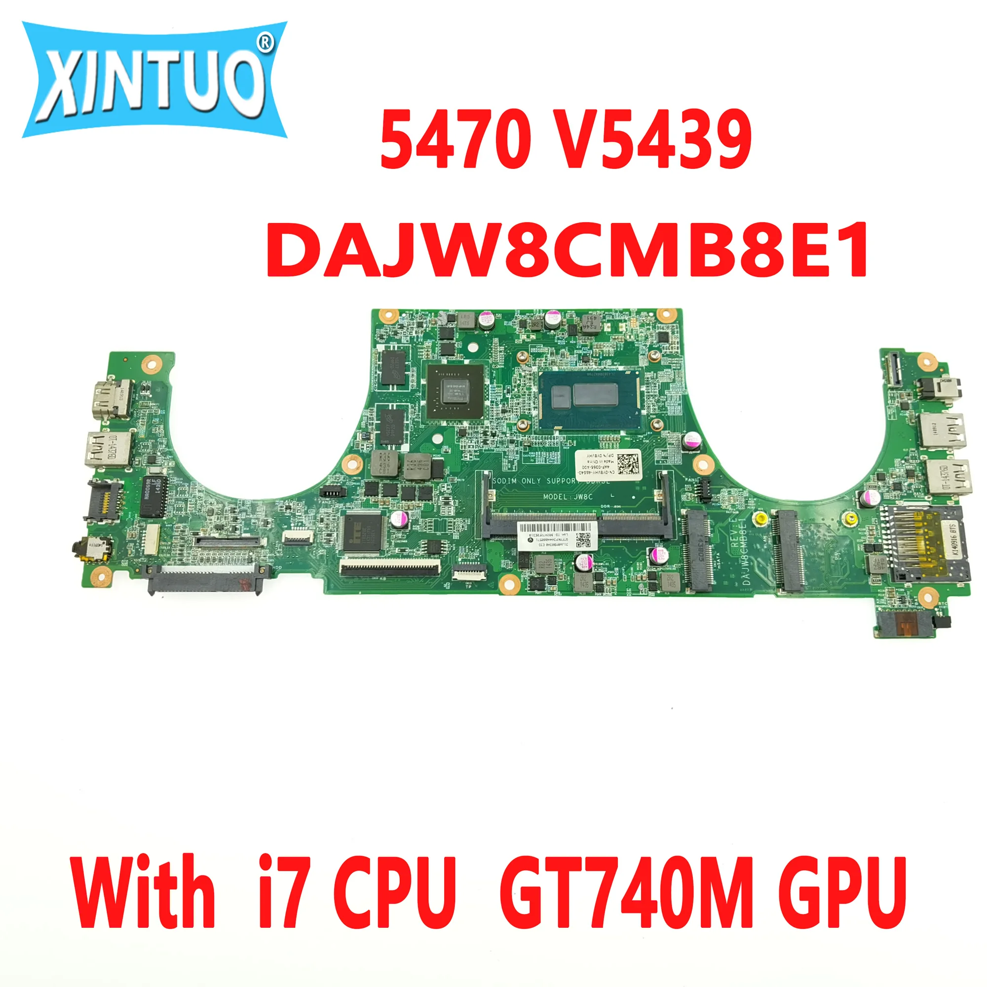 

DAJW8CMB8E1 CN-0Y8VHY Y8VHY for DELL Vostro 14 5470 5439 P41G V5439 V5470 Laptop Motherboard with i7 CPU GT740M GPU 100% Tested