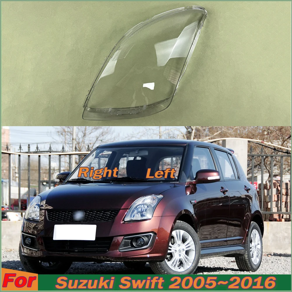 

For Suzuki Swift 2005~2016 Headlight Housing Shell Lamp Shade Lens Transparent Headlamp Cover Plexiglass Auto Replacement Parts