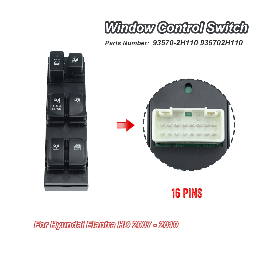 93570-2H110 Top Quality 16 PIN Front Door-Window Switch 935702H110 For Hyundai Elantra HD 2007 2008 2009 2010 Car Accessories