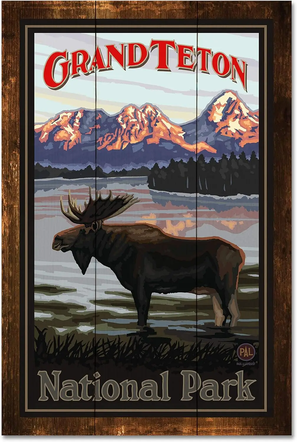 Grand Teton National Park Moose In Lake Rustic Wood tin sign Art Print from Travel Artwork by Artist Paul A. Lanquist TIN SIGN;