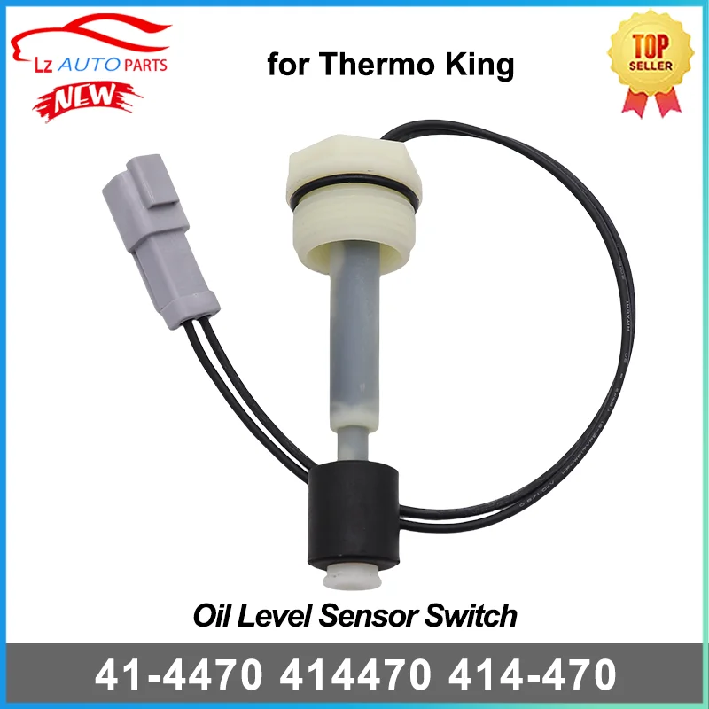 

Oil Level Sensor Switch 41-4470 414470 414-470 for Thermo King T-Series SB Precedent Super SL SLX SLXi SLXe Engine Isuzu Yanmar
