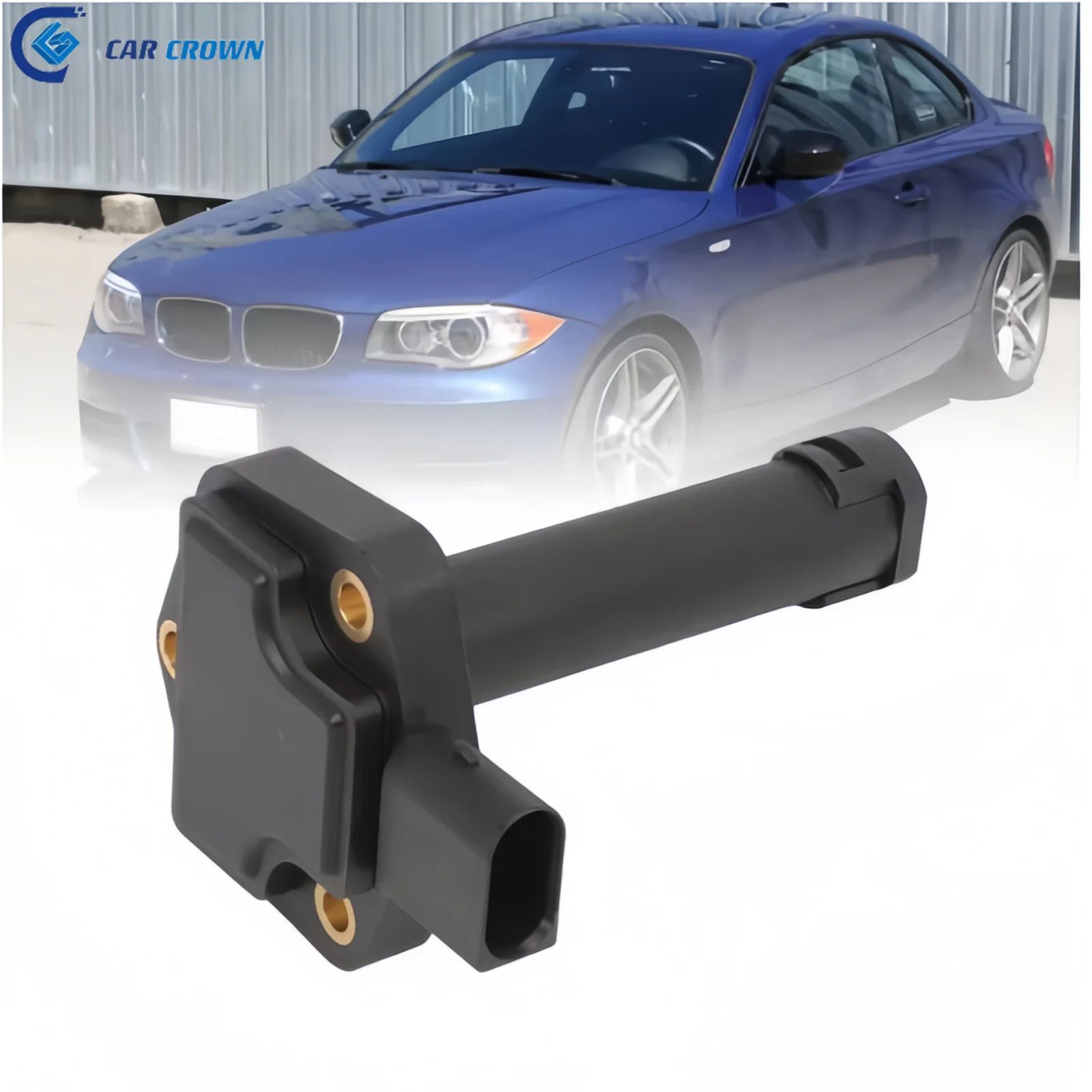 Car Crown 12617607910 12617567723 For BMW 1 3 5 Series X1 X3 X5 X6 M3 M5 M6 Oil Levelling Sensor 12617549805 12617506689