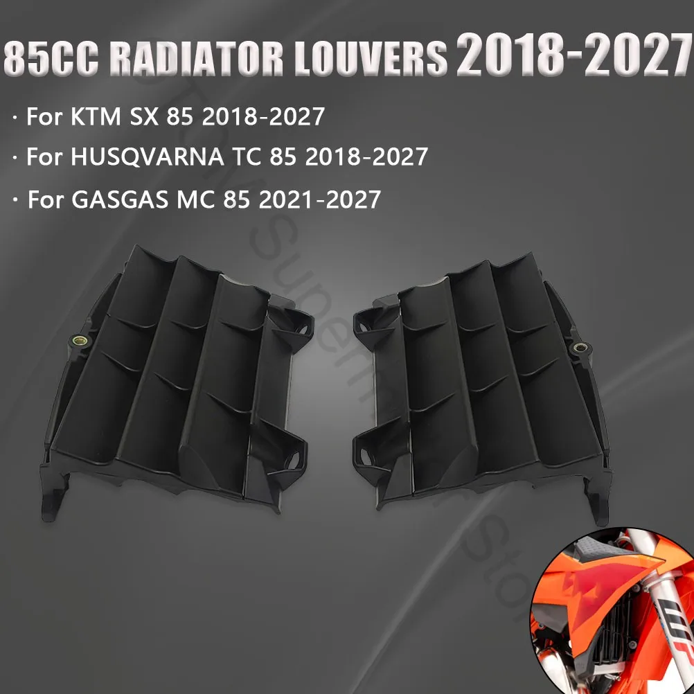 2018-2027 Motorcycle Radiator Louvers Radiator Protection Water Cooling Protector For KTM SX85 HUSQVARNA TC85 GASGAS MC85 Bikes