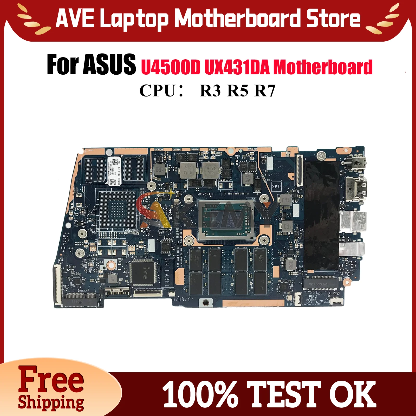 

UX431DA Laptop Motherboard For ASUS ZenBook U4500D UX431D UX431DA Notebook Mainboard With R3 R5 R7 CPU 100% tests OK fast ship