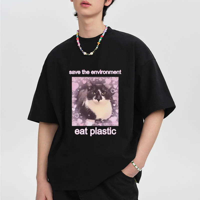 

Save The Environment Eat Plastic Cute Cat Graphic short sleeve T-shirts Men Women Summer Funny O-Neck T shirt vintage Top Unisex