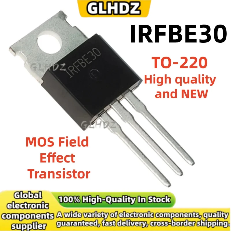 10-30PCS IRFBE30 MOS Field Effect Transistor TO-220 High quality and NEW in stock
