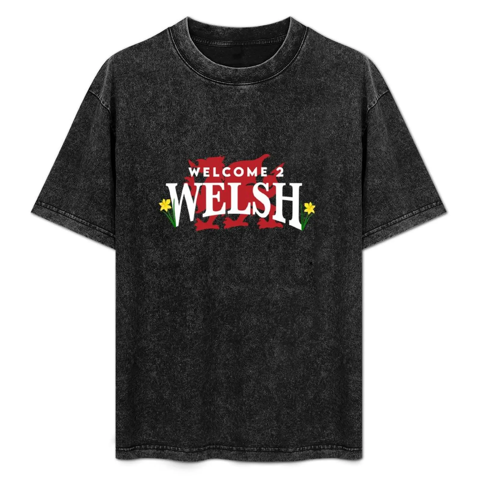 

Welcome 2 Welsh Logo T-Shirt Clothing cotton man t-shirts funny t shirts men
