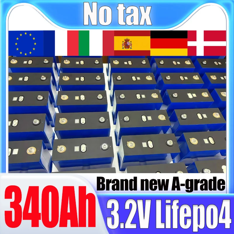 

1-16 шт. 3,2 В 340 Ач 320 Ач 280 Ач Lifepo4 аккумуляторная батарея DIY 12 В 24 В 48 В литий-железо-фосфатный солнечный элемент класса A без налога