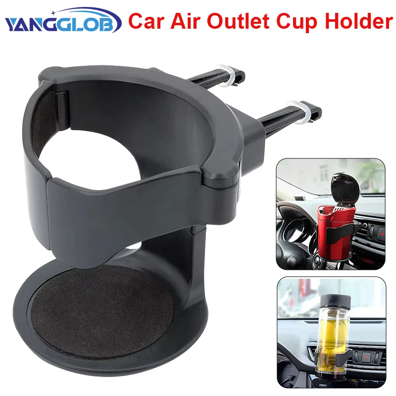 Universal Car Air Vent Drink Cup Bottle Holder AUTO Car Truck Water Bottle Holders Stands Car Cup Rack for Water Bottle Ashtray