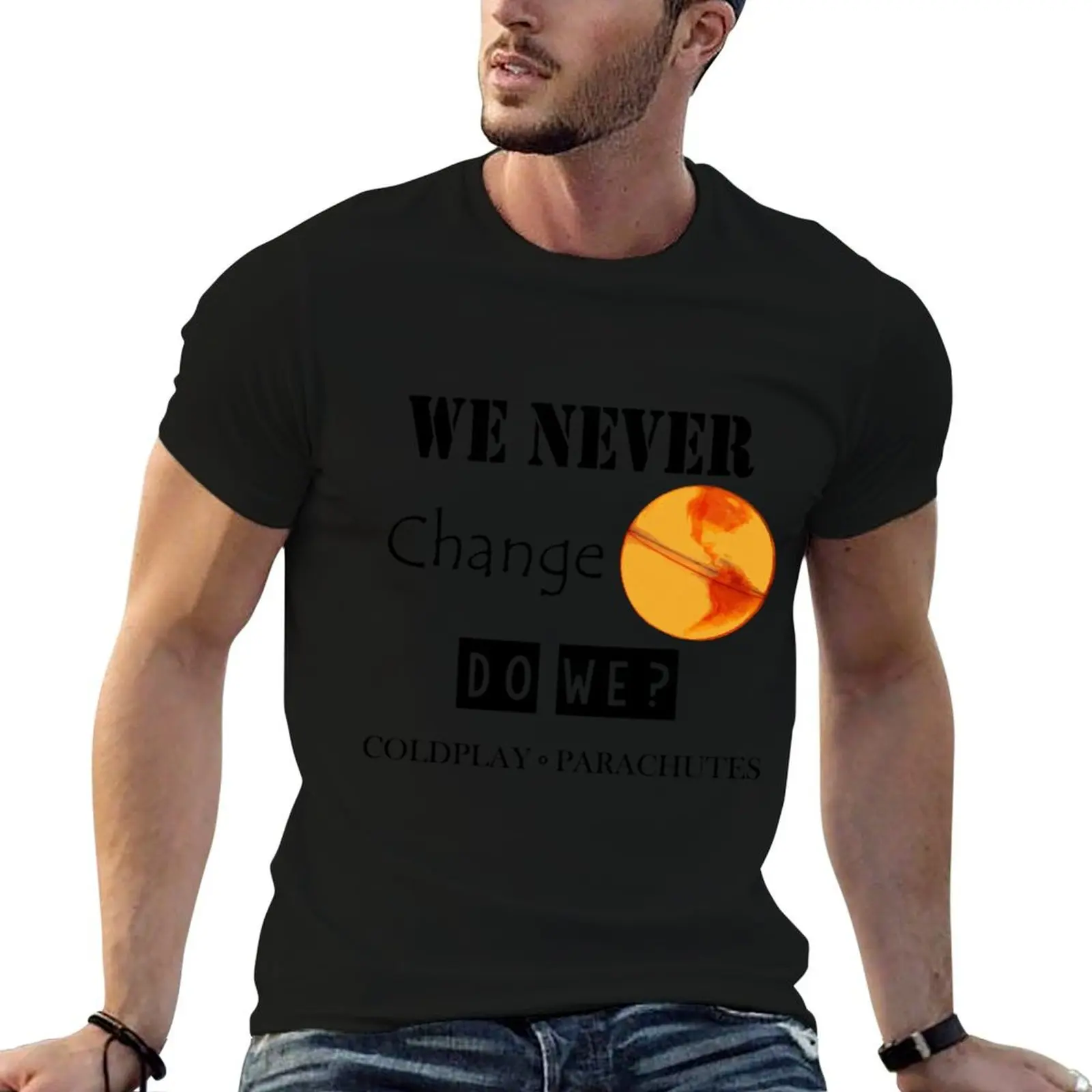 one day we will change T-Shirt Industrial Work Tee Shirt