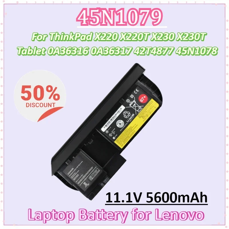 

45N1079 11.1V 5600mAh Laptop Battery for Lenovo ThinkPad X220 X220T X230 X230T Tablet 0A36316 0A36317 42T4877 45N1078 67+