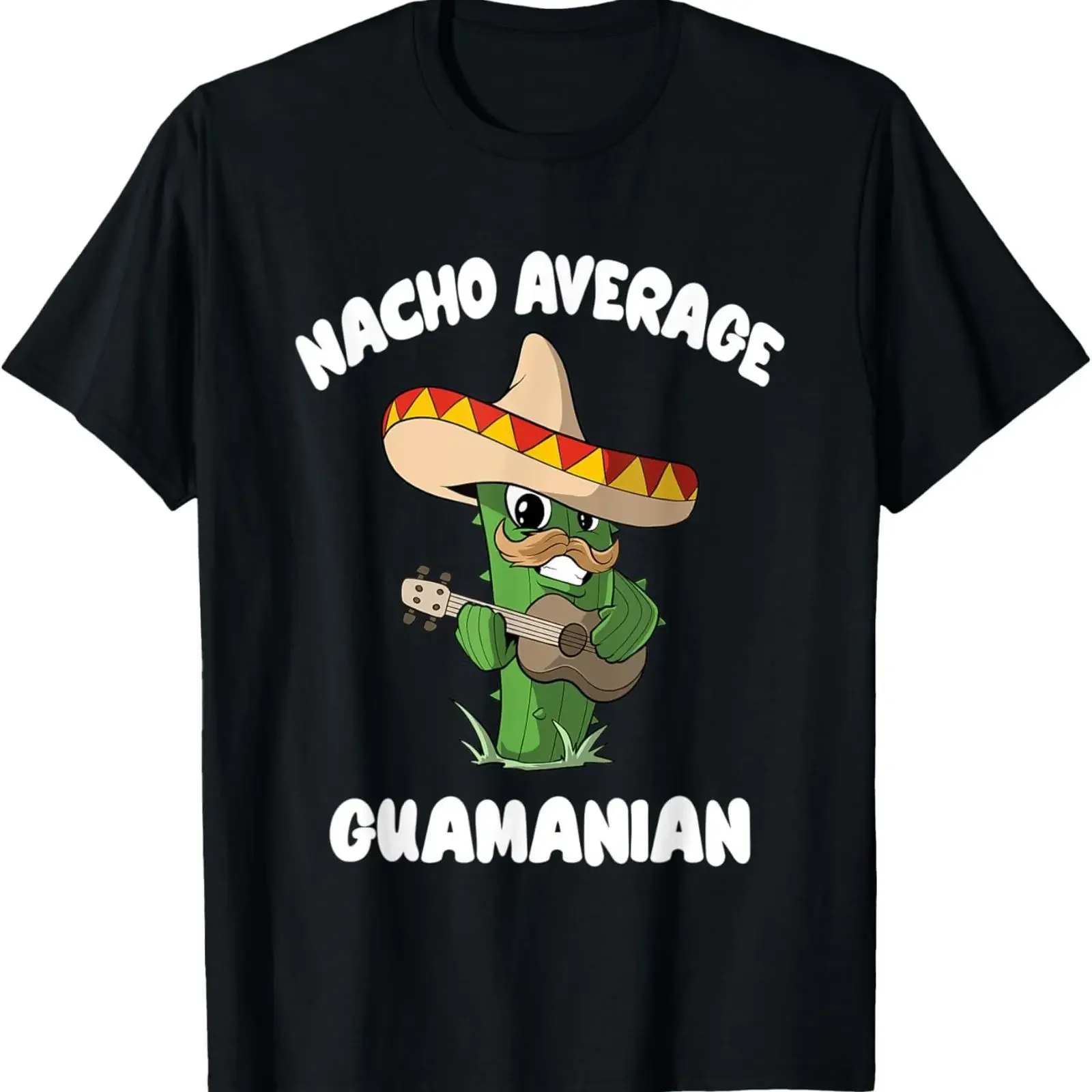 Funny Guamanian Joke Humor Nacho Average T Shirt vintage Washed designer clothes Comfortable streetwear Soft