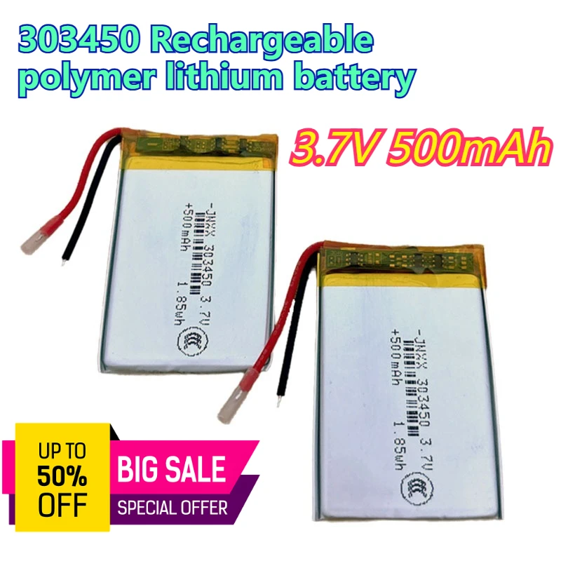 

3.7V 303450 Polymer Lithium Battery 500mAh Suitable for Mini Camera MP3 GPS PSP Camera DVD MP4 MP5 Speaker Bluetooth Headset