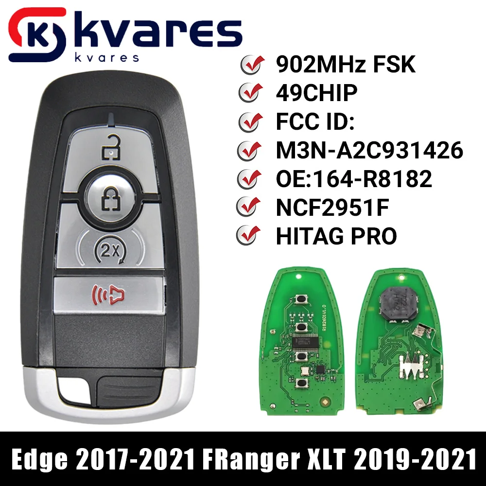 KVARES para M3N-A2C 931426   164-R8182 Ford Edge Ranger XLT 2017 2018 2019 2020 2021 Llave inteligente para coche 902MHz Fsk