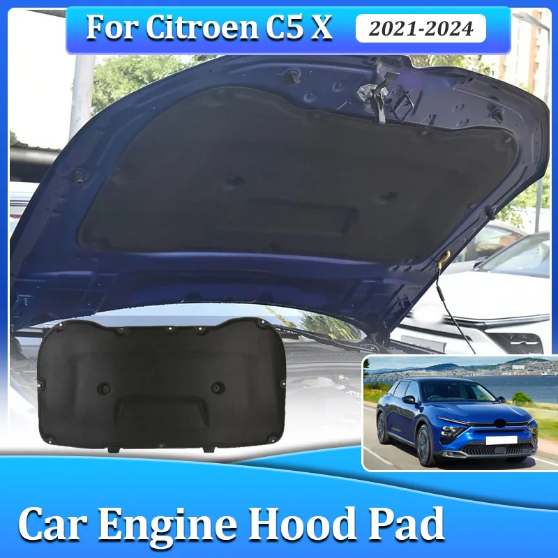 For Citroen C5 X Versailles C5X 2021~2024 Front Engine Hood Sound Heat Insulation Cotton Mat Sound Absorption Auto Accessories