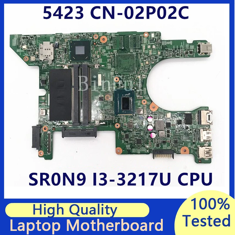 CN-02P02C 02P02C 2P02C Mainboard For DELL Insprion 5423 laptop Motherboard With SR0N9 I3-3217U CPU 11289-1 100% Full Tested Good