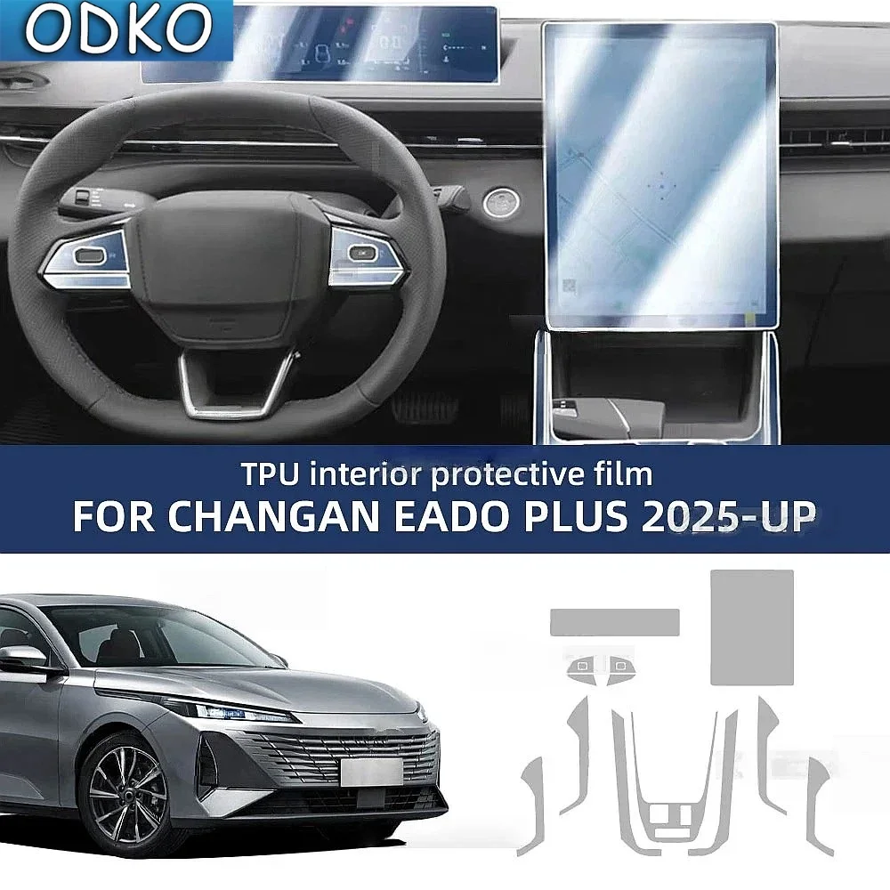TPU For Changan Eado Plus 2025 2026 Clear Interior Film Sticker LHD RHD Central Control Gear Shift GPS Navigation Anti-scratch