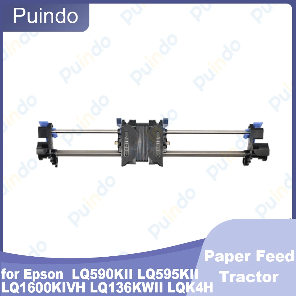 

High Quality Paper Feed Tractor for Epson LQ590KII LQ595KII LQ1600KIVH LQ136KWII LQK4H Continuous Paper Feeder