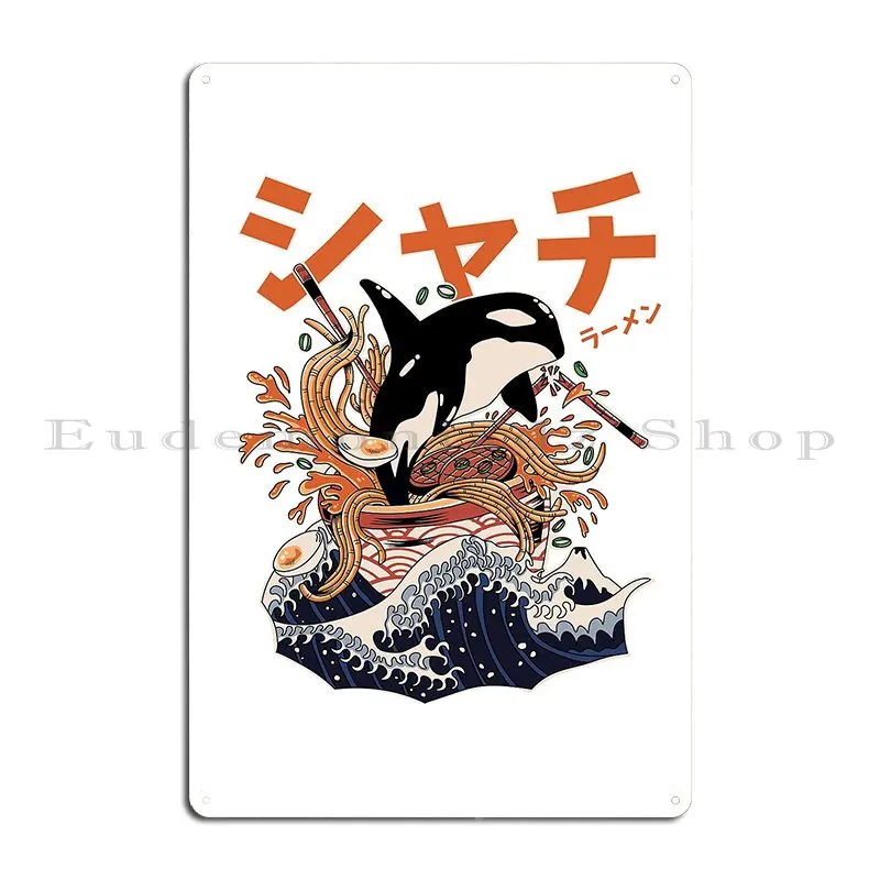 The Great Orca Killer Whale Ramen With Japanese Text Metal Plaque Poster Cinema Customize Cinema Printing Kitchen