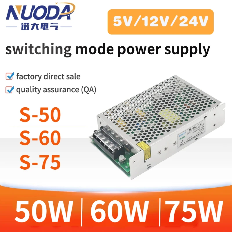 

SMPS Switching Power Supply S-50 S-60 S-75 Single Output Overload Protection Short Circuit Protection AC DC 5 12 24V Converter