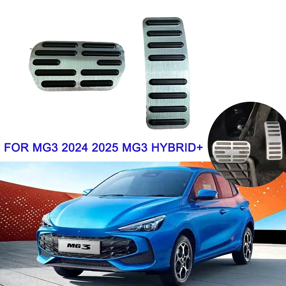 ل SAIC MG3 الهجين 2025 MG3 2024 مسرع بدال فرامل الوقود الغاز وسادة القدم Suport غطاء اكسسوارات السيارات