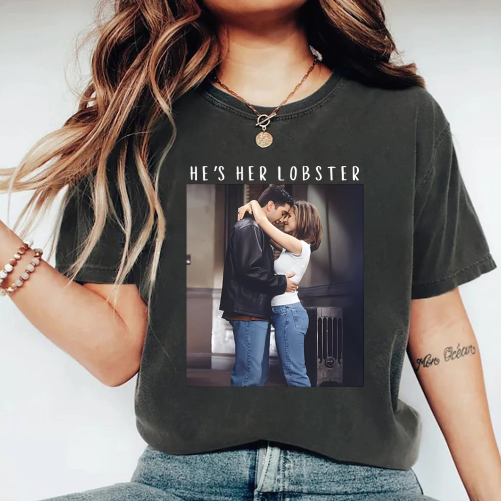 He’s Her Lobster T-Shirt I’ll Be There for You Tshirt Retro Friends Shirts Men Women Summer Short Sleeves Casual Tops Fans Gift
