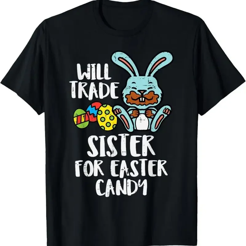 Will Trade Sister For Easter Candy Funny Boys Kids Toddler T-Shirt