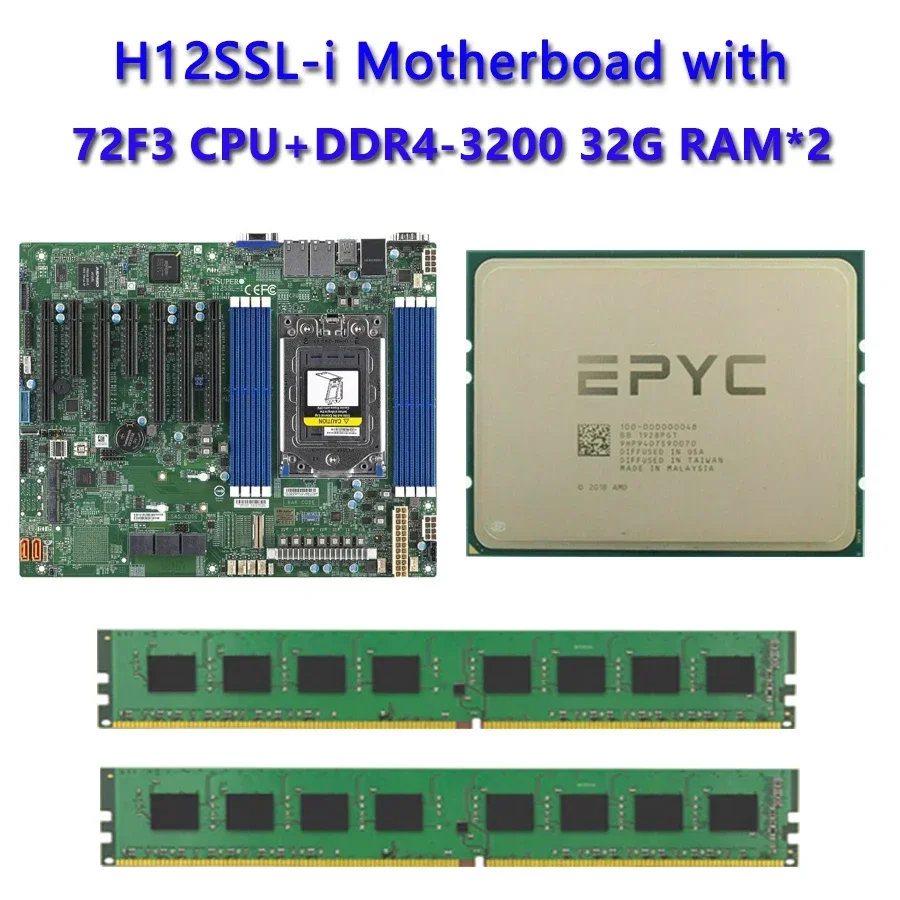 For Supermicro H12SSL-i Motherboard  / 1* EPYC 72F3 8C/16T 3.7GHz 256MB 180W CPU Processor  / 2* 32GB = 64GB DDR4 3200mhz RAM Me