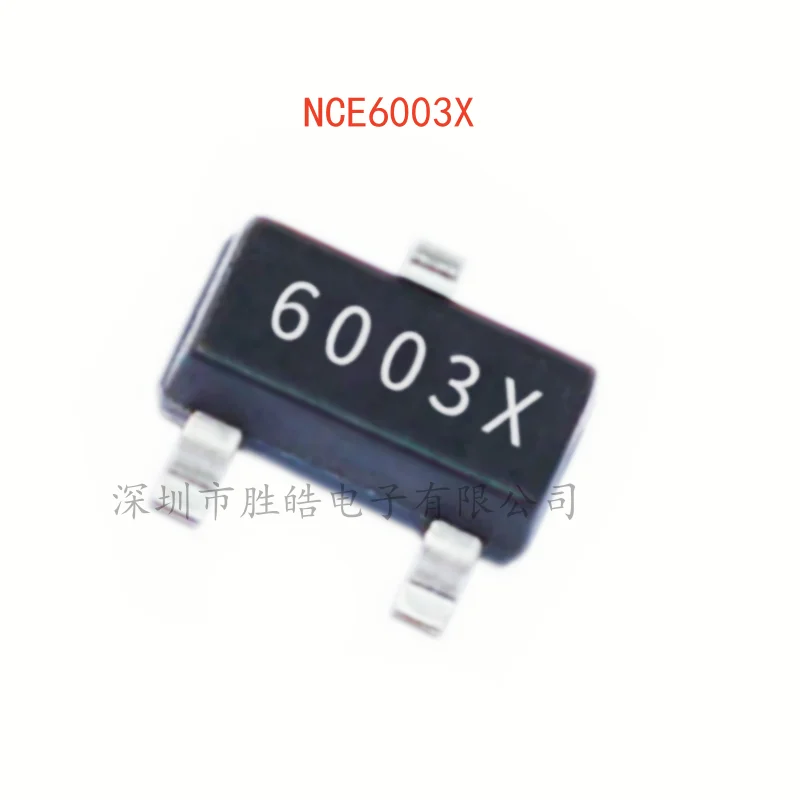 

（10PCS） NEW NCE6003X 60V/3A N-Channels MOS Field-Effect Transistor SOT-23 NCE6003X Integrated Circuit