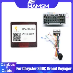 MAMSM Android Canbus box RP5-CH-004 For Chrysler 300C GRAND VOYAGER Wirng Harness Cable Car radio DVD 2 DIn Stereo Multimedia