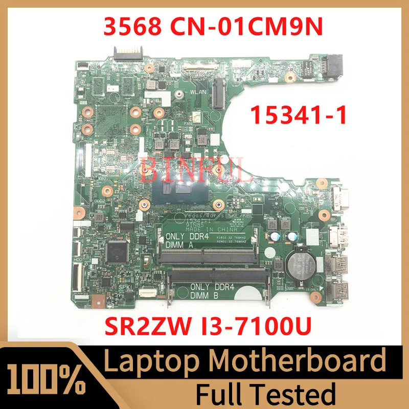 

Mainboard CN-01CM9N 01CM9N 1CM9N For Dell INSPIRON 3568 3468 Laptop Motherboard 15341-1 With SR2ZW I3-7100U CPU 100% Full Tested