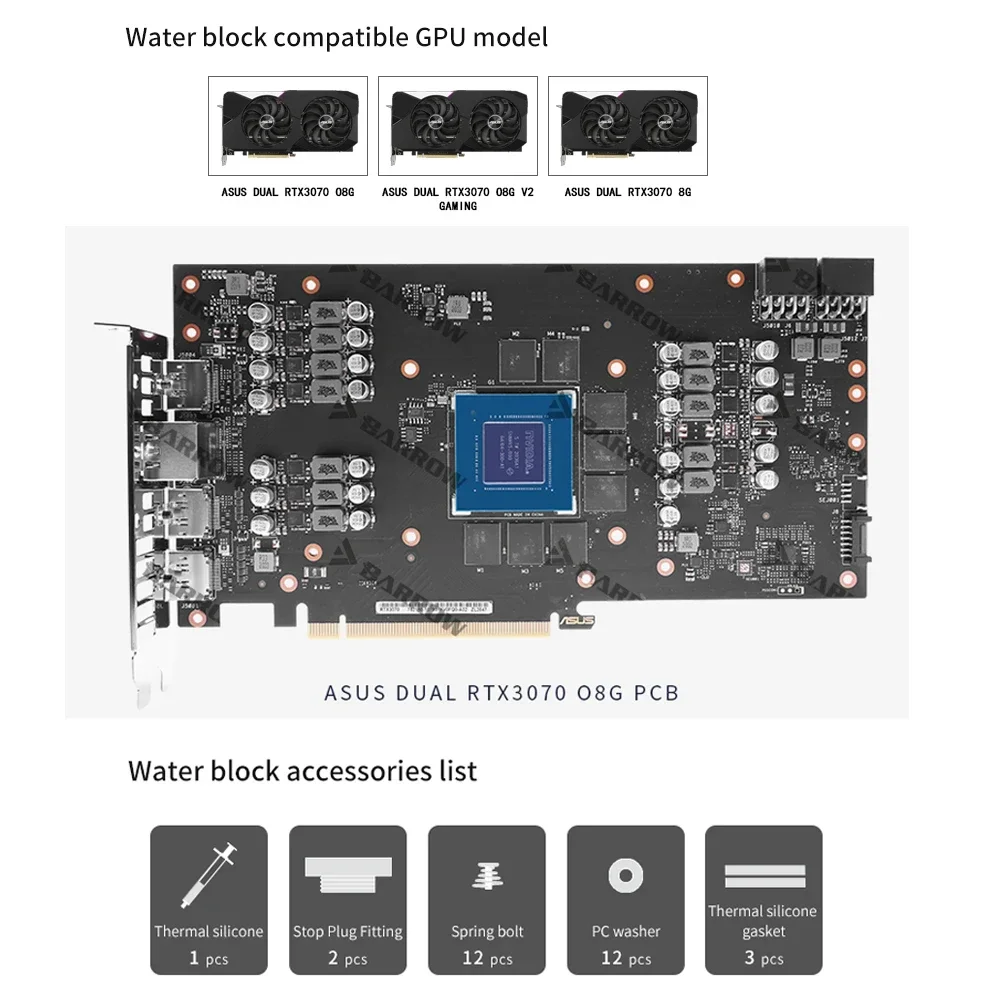 BARROW BS-ASD3070-PA GPU Water Block For ASUS DUAL RTX 3070 O8G GAMING Graphics Card ,Copper Full Coverage ,5V Header A-RGB