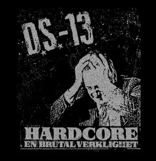 DS-13 'Hardcore' T shirt (Spazz Dystopia Municipal Waste Despise You MITB)