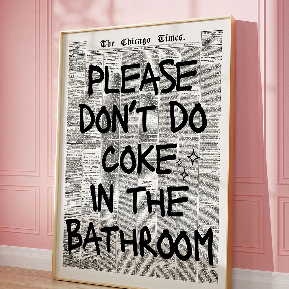 

Please Don't Do Coke In The Bathroom Prints Pink Wall Art Trendy Pictures Retro Preppy Canvas Painting Disco Funky Home Decor