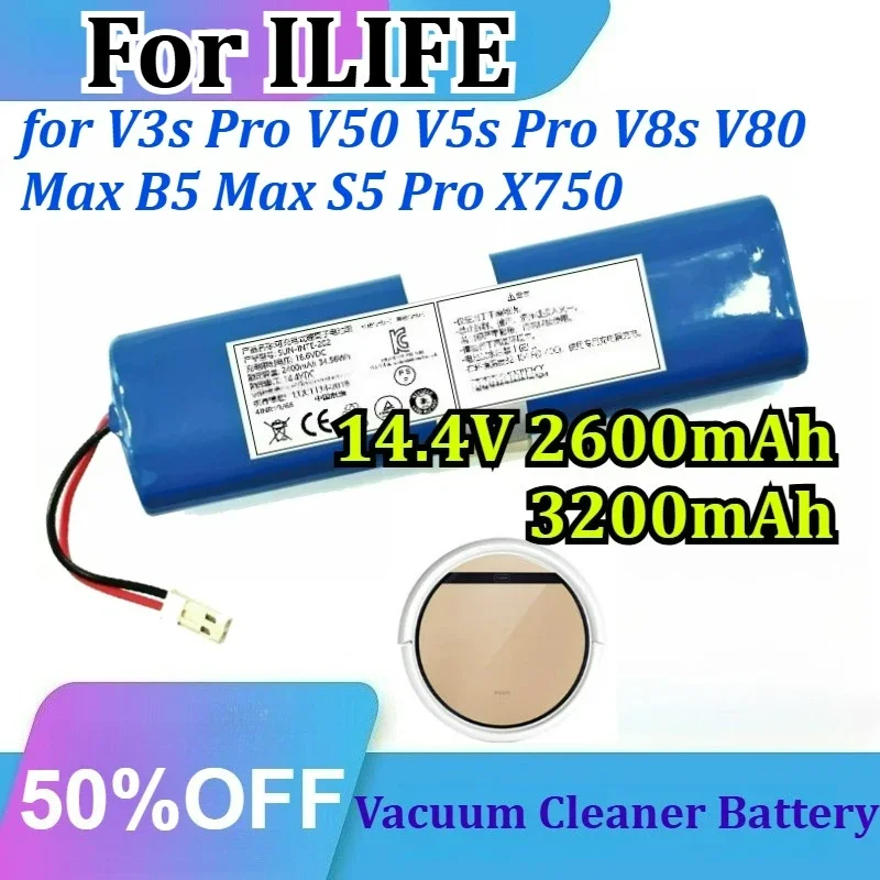 for ILIFE V3s Pro V50 V5s Pro V8s V80 Max B5 Max S5 Pro X750 Robot Vacuum Rechargeable Battery 14.4V 2600mAh 3200mAh