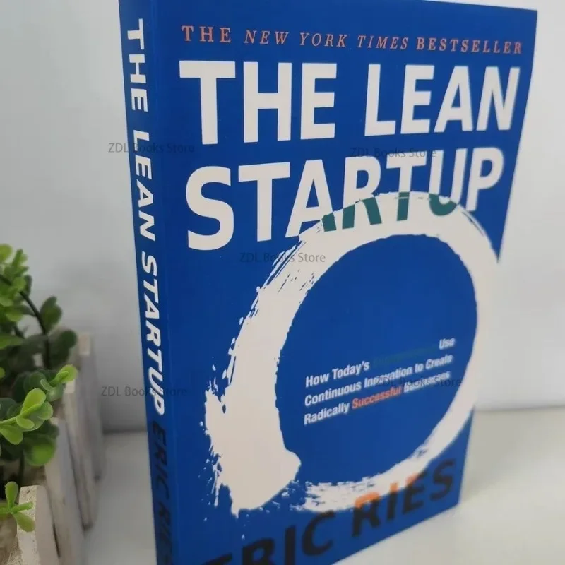 

The Lean Startup By Eric Ries Growth Mindset Startups Growth Thinking Books for New Ventures Business English Guide Book