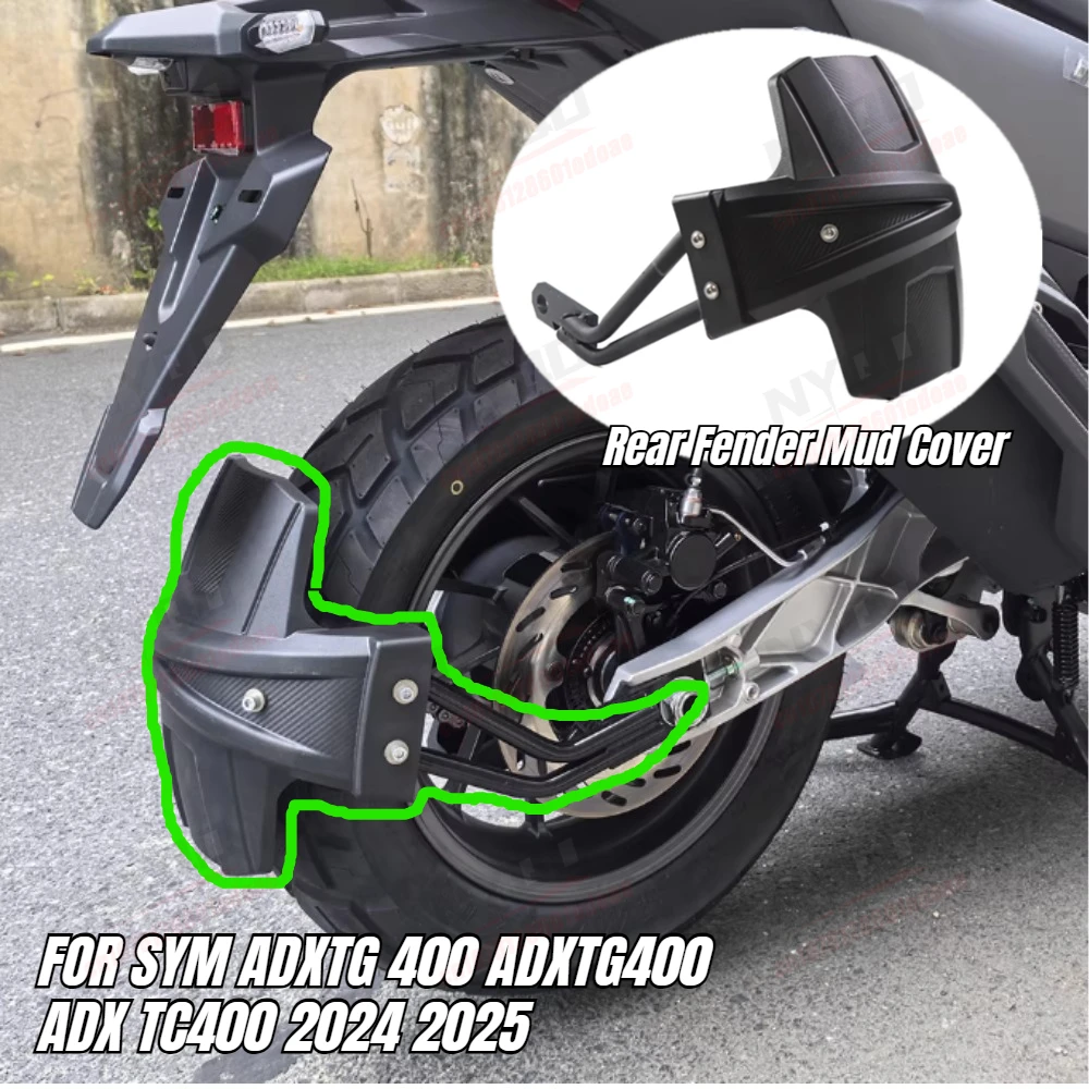 

Motorcycle Rear Fender Mud Cover Hugger Mudflap Guard Wheel Hugger Accessories for SYM ADXTG 400 ADXTG400 ADX TC400 2024 2025